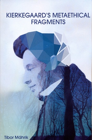 Kierkegaards metaethical fragments 1